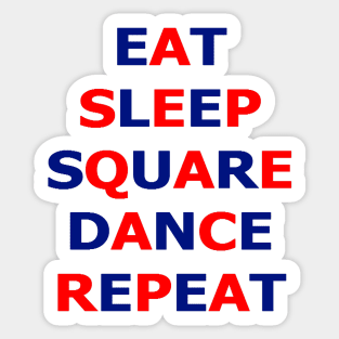 Eat Sleep Red Blue Sticker